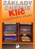 8.-9.ročník Chemie Základy chemie Klíč k úspěšnému studiu