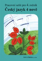 4.ročník Český jazyk Pracovní sešit Nově