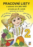 2.ročník Prvouka Já a můj svět Pracovní listy