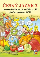 2.ročník Český jazyk Pracovní sešit 1.díl s Agátou