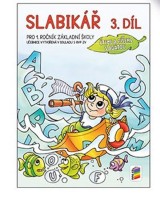 1.ročník Český jazyk Slabikář Čteme a píšeme s Agátou 3.díl
