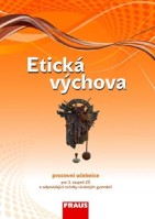 6.-9.ročník Etická výchova Pracovní učebnice