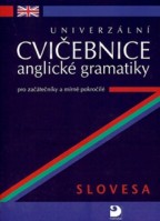 6.-9.ročník Anglický jazyk Univerzální cvičebnice anglické gramatiky