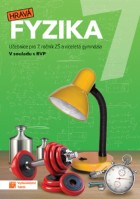 7.ročník Fyzika Hravá fyzika nová řada