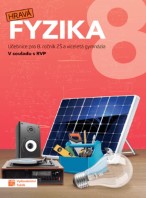 8.ročník Fyzika Hravá fyzika nová řada