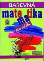 2.ročník Matematika Barevná matematika