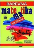 4.ročník Matematika Barevná matematika