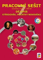 7.ročník Dějepis Středověk, Počátky novověku Pracovní sešit