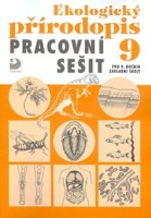 9.ročník Přírodopis Ekologický přírodopis Pracovní sešit