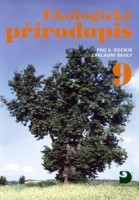 9.ročník Přírodopis Ekologický přírodopis