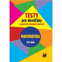 9.ročník Matematika Testy pro deváťáky k jednotným přijímacím zkouškám