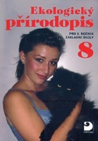 8.ročník Přírodopis Ekologický přírodopis
