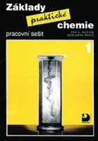 8.ročník Chemie Základy praktické chemie 1 Pracovní sešit