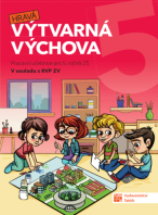 5.ročník Výtvarná výchova Pracovní učebnice