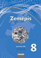 8.ročník Zeměpis Pracovní sešit Nová generace
