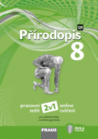 8.ročník Přírodopis Hybridní pracovní sešit Nová generace