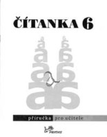 6.ročník Český jazyk Čítanka Příručka pro učitele
