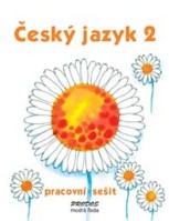 2.ročník Český jazyk Pracovní sešit Pracovní sešit