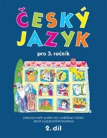 3.ročník Český jazyk 2.díl