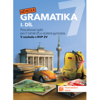 7.ročník Německý jazyk Německá gramatika I.díl Procvičovací sešit