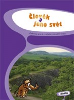 4.ročník Vlastivěda Člověk a jeho svět