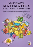 1.ročník Matematika Matýskova matematika Pracovní učebnice 3.díl Počítání do dvaceti