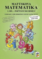 1.ročník Matematika Matýskova matematika Pracovní učebnice 2.díl Počítání do deseti