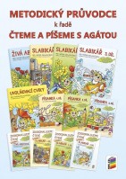 1.ročník Český jazyk Metodický průvodce Čteme a píšeme s Agátou