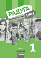 Ruský jazyk Raduga plus 1 Pracovní sešit