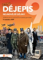 9.ročník Dějepis Hravý dějepis Nejnovější dějiny