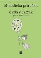 4.ročník Český jazyk Metodická příručka