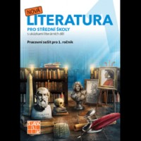 Český jazyk Nová Literatura Pro strřední školy Pracovní sešit pro 1.ročník