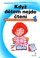 Český jazyk Když dětem nejde čtení 1