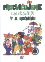 5.ročník Matematika Procvičujeme matematiku