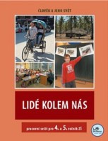 4.-5.ročník Vlastivěda Lidé kolem nás Pracovní sešit