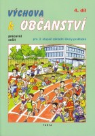 2.stupeň Výchova k občanství 4.díl Pracovní sešit