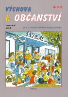 2.stupeň Výchova k občanství 3.díl Pracovní sešit