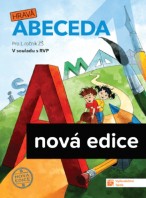 1.ročník Český jazyk Hravá abeceda Pracovní učebnice 1.díl Nová edice