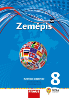 8.ročník Zeměpis Hybridní učebnice Nová generace