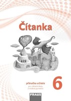 6.ročník Český jazyk Čítanka Příručka učitele Nová generace