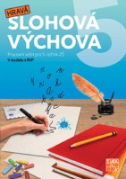 5.ročník Český jazyk Hravá slohová výchova Pracovní sešit