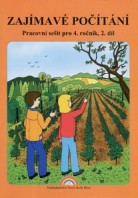 4.ročník Matematika Zajímavé počítání Pracovní sešit 2.díl