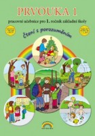 1.ročník Prvouka Čtení s porozuměním Pracovní učebnice
