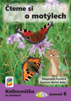 1.ročník Český jazyk Knihovnička ke Slabikáři AMOS Čteme si o motýlech