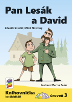1.ročník Český jazyk Knihovnička ke Slabikáři AMOS Pan Lesák a David