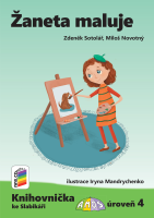 1.ročník Český jazyk Knihovnička ke Slabikáři AMOS Žaneta maluje
