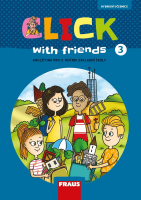5.ročník Anglický jazyk Click with friends 3 Hybridní učebnice