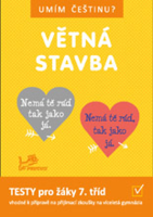 7.ročník Český jazyk Umím češtinu? Větná stavba Testy