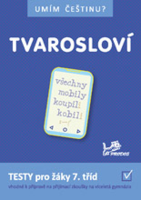 7.ročník Český jazyk Umím češtinu? Tvarosloví Testy