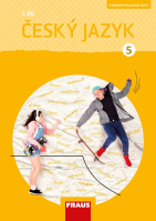 5.ročník Český jazyk Hybridní pracovní sešit 1.díl